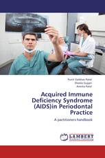 Acquired Immune Deficiency Syndrome (AIDS)in Periodontal Practice