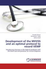 Development of the MVVSS and an optimal protocol to record VEMP
