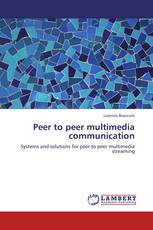 Peer to peer multimedia communication