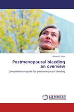 Postmenopausal bleeding an overview