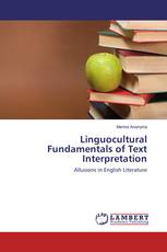 Linguocultural Fundamentals of Text Interpretation