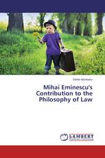 Mihai Eminescu's Contribution to the Philosophy of Law