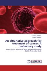 An altranative approach for treatment of cancer: A preliminary study