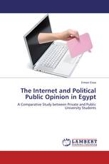 The Internet and Political Public Opinion in Egypt