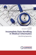 Incomplete Data Handling  in Medical Informatics