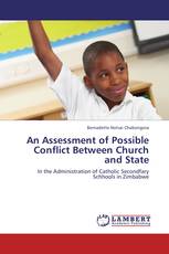 An Assessment of Possible Conflict Between Church and State