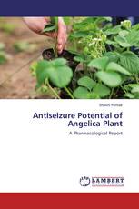 Antiseizure Potential of Angelica Plant