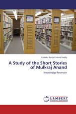 A Study of the Short Stories of Mulkraj Anand