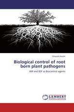Biological control of root born plant pathogens