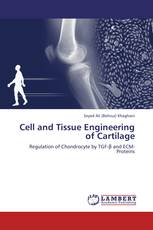 Cell and Tissue Engineering of Cartilage