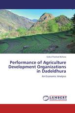 Performance of Agriculture Development Organizations in Dadeldhura