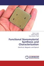 Functional Nanomaterial Synthesis and Characterization