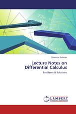 Lecture Notes on Differential Calculus