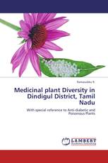 Medicinal plant Diversity in Dindigul District, Tamil Nadu