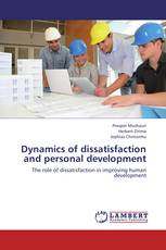 Dynamics of dissatisfaction and personal development