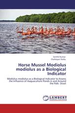 Horse Mussel Modiolus modiolus as a   Biological Indicator