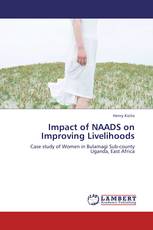 Impact of NAADS on Improving Livelihoods