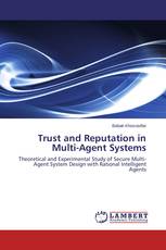 Trust and Reputation in Multi-Agent Systems