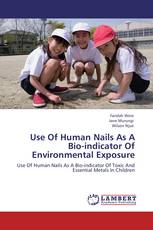 Use Of Human Nails As A Bio-indicator Of Environmental Exposure