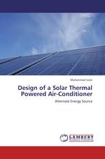 Design of a Solar Thermal Powered Air-Conditioner
