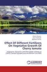 Effect Of Different Fertilizers On Vegetative Growth Of Cherry tomato