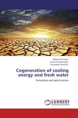 Cogeneration of cooling energy and fresh water