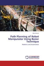 Path Planning of Robot Manipulator Using Bezier Technique