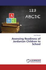 Assessing Readiness of Jordanian Children to School