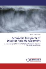 Economic Prospects of Disaster Risk Management