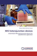 MIS heterojunction devices