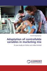 Adaptation of controllable variables in marketing mix