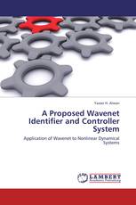 A Proposed Wavenet Identifier and Controller System