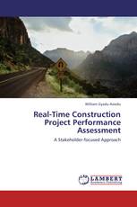 Real-Time Construction Project Performance Assessment