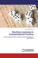 Machine Learning In Computational Finance