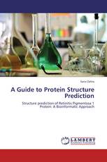 A Guide to Protein Structure Prediction