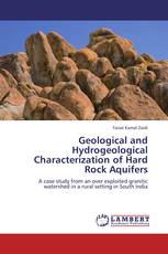 Geological and Hydrogeological Characterization of Hard Rock Aquifers
