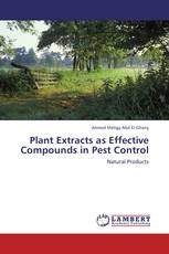 Plant Extracts as Effective Compounds in Pest Control