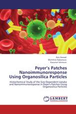 Peyer’s Patches Nanoimmunoresponse Using Organosilica Particles