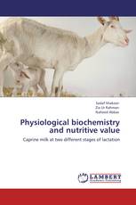 Physiological biochemistry and nutritive value
