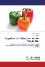 Capsicum Cultivation under Shade Net