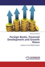Foreign Banks, Financial Development and Growth Nexus