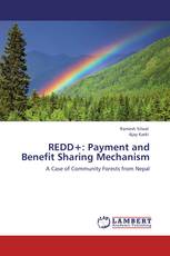 REDD+: Payment and Benefit Sharing Mechanism