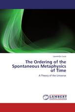 The Ordering of the Spontaneous Metaphysics of Time
