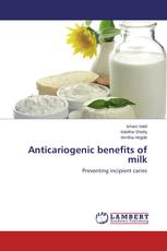 Anticariogenic benefits of milk