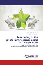 Broadening in the photo-luminescence peaks of nanoparticles