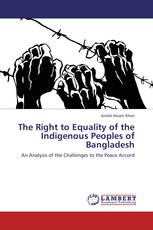 The Right to Equality of the Indigenous Peoples of Bangladesh