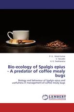 Bio-ecology of Spalgis epius - A predator of coffee mealy bugs