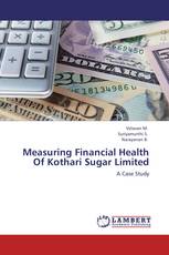 Measuring Financial Health Of Kothari Sugar Limited
