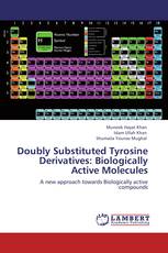 Doubly Substituted Tyrosine Derivatives: Biologically Active Molecules