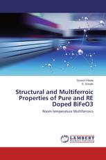 Structural and Multiferroic Properties of Pure and RE Doped BiFeO3